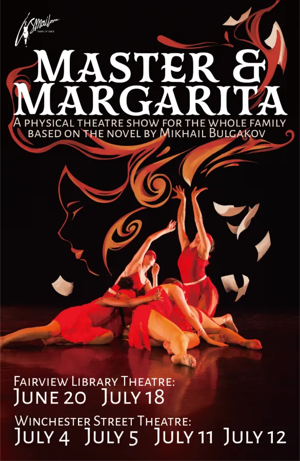 Танцевальный спектакль «Мастер и Маргарита» - Winchester Street Theatre