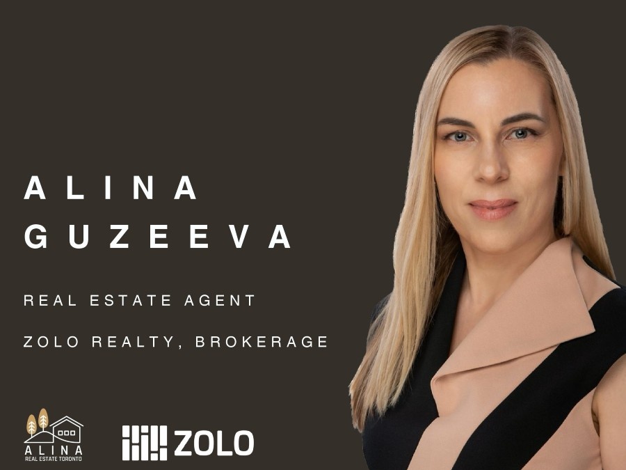 * * Alina Guzeeva - Zolo Realty, Brokerage